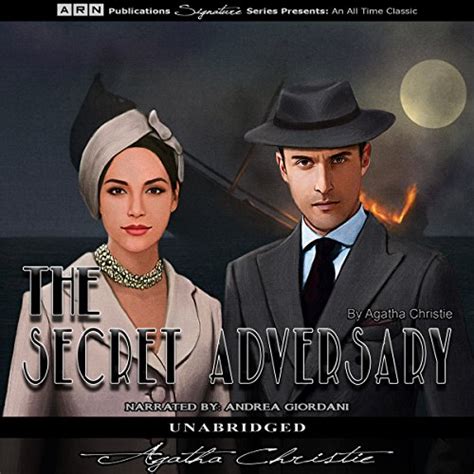 The Secret Adversary Tommy And Tuppence Book 1 Andrea Giordani