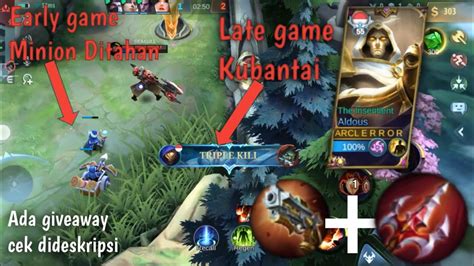 Early Game Tersiksa Late Game Ku Bantai Cara Main Aldous Ketika