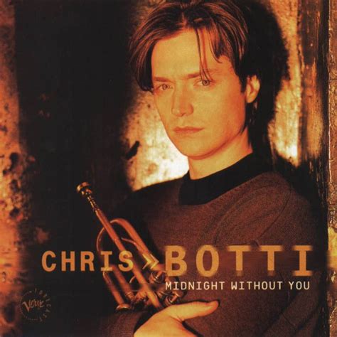 Дискография Chris Botti Дискография, фльбомы