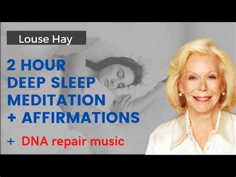 Louise Hay Deep Sleep Meditation Affirmations YouTube