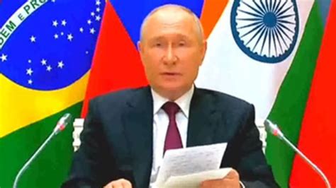 Brics Summit Russia Wants To End ‘war Unleashed By West Says Putin