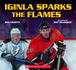 Iginla Sparks the Flames | Scholastic Canada