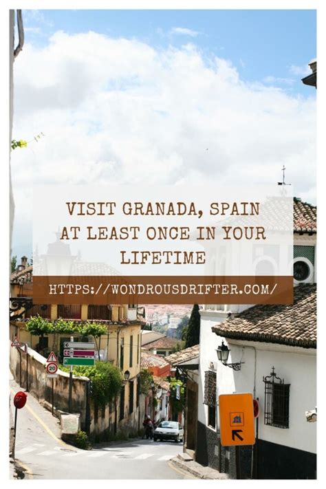 Reasons To Visit Granada Spain At Least Once In Your Lifetime Bucketlist