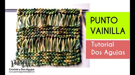 PUNTO VAINILLA EN DOS AGUJAS Tutorial fácil YouTube