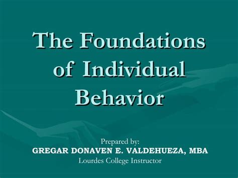 The Foundations Of Individual Behavior Ppt