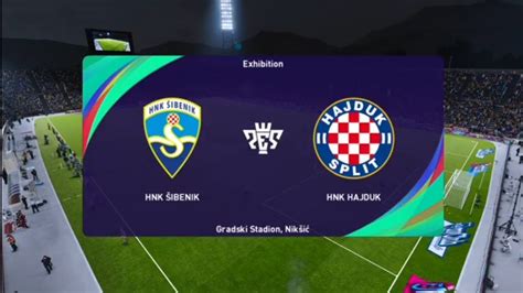 HNK Sibenik Vs Hajduk Split PES 21 Prva Liga Live Gameplay YouTube