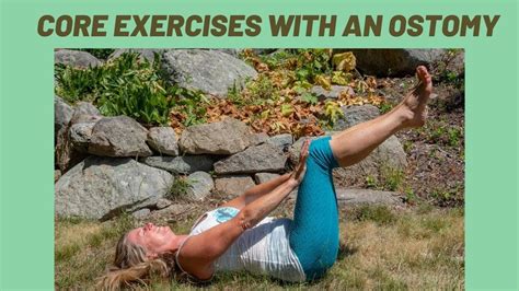 Core Exercises With An Ostomy By Elaine O