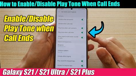 Galaxy S Ultra Plus How To Enable Disable Play Tone When Call Ends