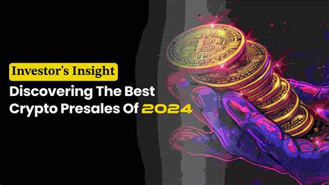 Top Crypto Presales To Watch In 2024 Financial News