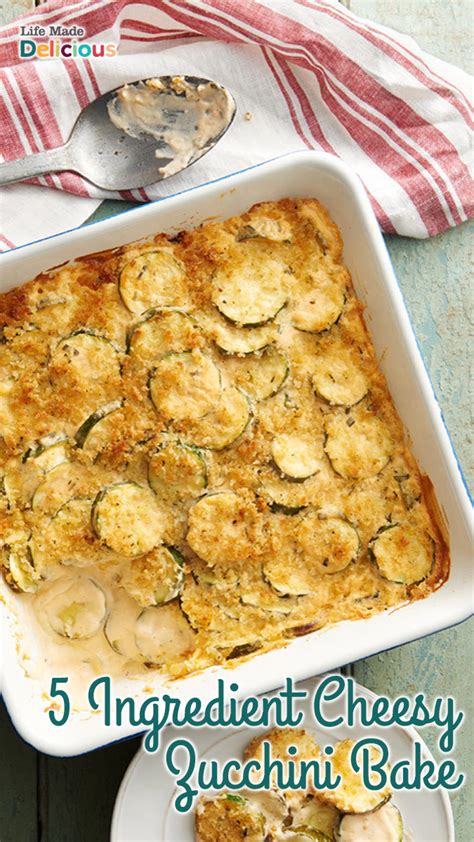 5 Ingredient Cheesy Zucchini Bake Recipe Zuchinni Recipes Cheesy