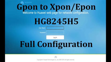 Ful Configurasi HG8245H5 Gpon To Epon Xpon YouTube