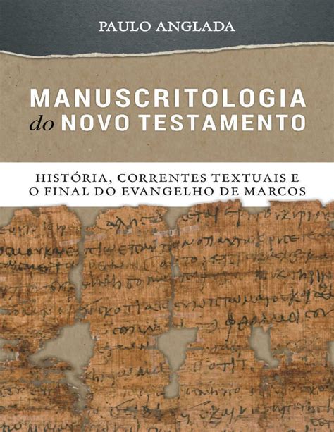 Comprar Manuscritologia do Novo Testamento História Correntes