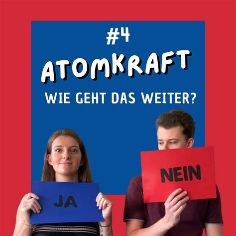 Atomkraft Nein Danke Oder Ja Bitte