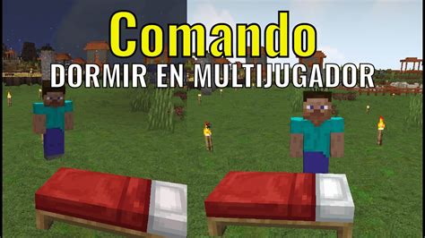 Comando para que un jugador haga de día durmiendo en multijugador