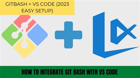 How To Integrate Git Bash With Visual Studio Code Vs Code Integrated