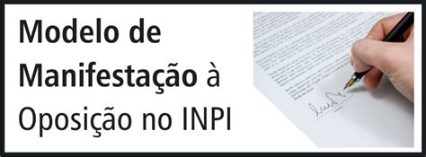 Modelo de Manifestação à Oposição no INPI Baixe Agora e Resolva Já