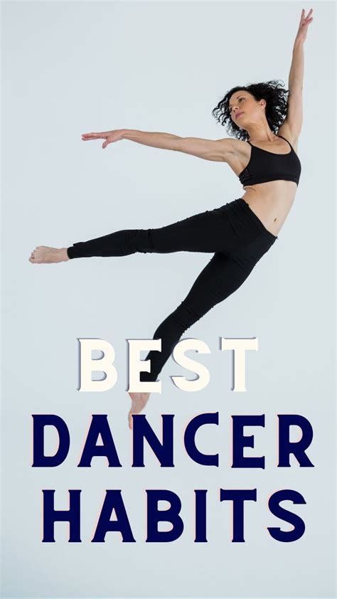 Habits Every Dancer Needs To Follow Dancer Lifestyle Dance Careers