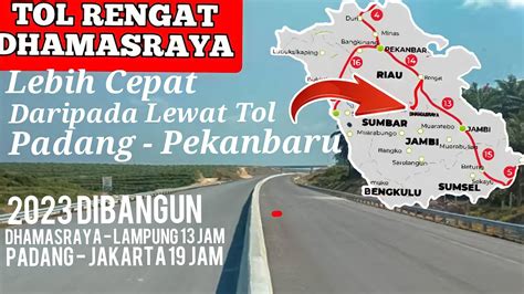 Mantap Persiapan Tol Dhamasraya Rengat Semakin Matang Jalan