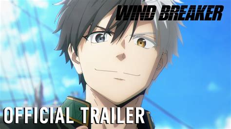 Wind Breaker Official Trailer Youtube