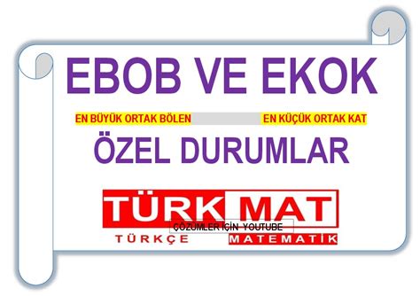 8 Sınıf Matematik EBOB VE EKOK ÇALIŞMA KAĞIDI Çalışma Kağıdı Derslig