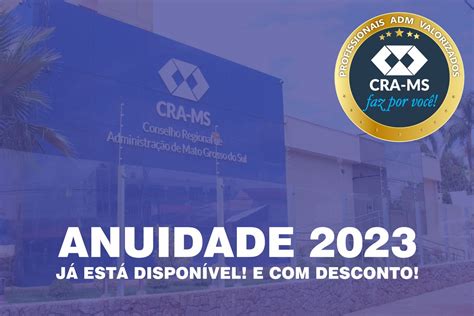 Anuidade 2023 do CRA MS já está disponível desconto veja detalhes