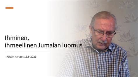 Ihminen Ihmeellinen Jumalan Luomus YouTube