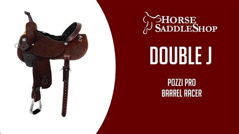 Double J Pozzi Pro Barrel Racer Sbp100b Saddle Review Youtube