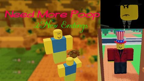 💩need More Poop💩 All New 2 Endings Roblox Youtube