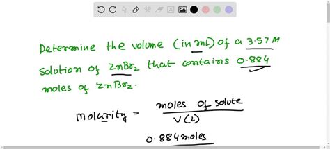 Solved Determine The Volume In Ml Of A M Solution Of Znbr That