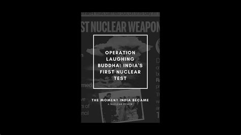 Operation Laughing Buddha India S First Nuclear Test Youtube