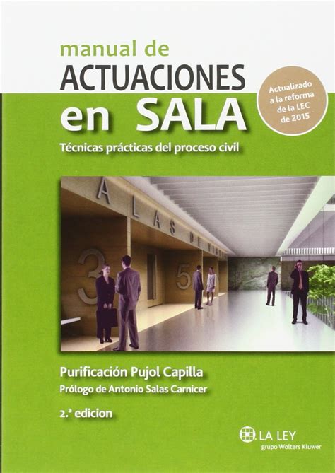 Manual De Actuaciones En Sala T Cnicas Pr Cticas Del Proceso Civil