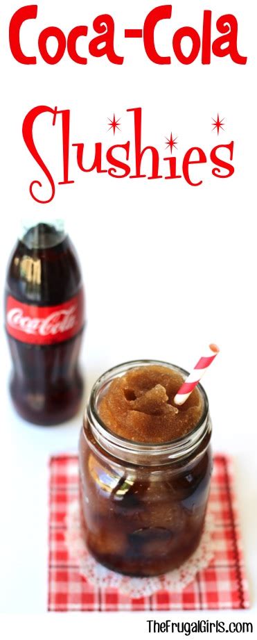 Easy Coca Cola Slushie Recipe Coke Slurpee Copycat The Frugal Girls