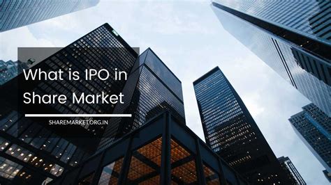 What Is IPO In Share Market