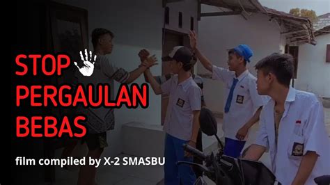 pergaulan bebas miras film compiled    smasbu guidance