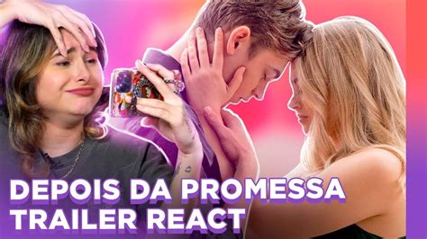 O ÚLTIMO FILME DE AFTER TÁ CHEGANDO React After Depois da Promessa