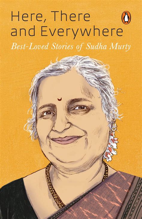 Buy Here There And Everywhere Best Loved Stories Of Sudha Murty Book