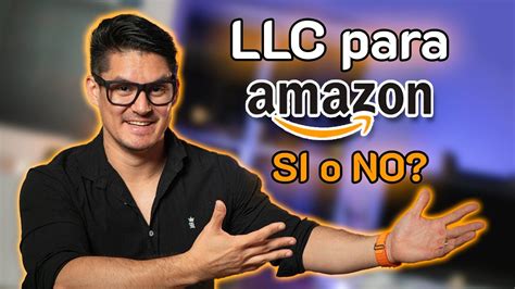 Necesitas Una Llc Para Vender En Amazon Usa Qu Es Y C Mo Iniciar