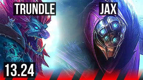 Trundle Vs Jax Top Rank 6 Trundle 4 1 3 Kr Master 13 24 Youtube