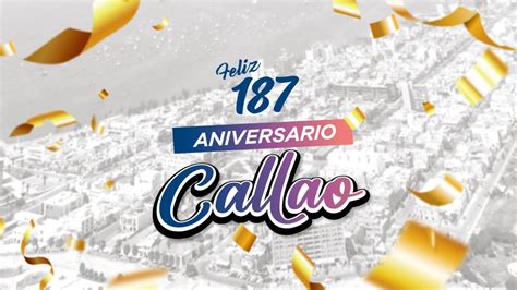 Aniversario Del Callao Primer Episodio Youtube