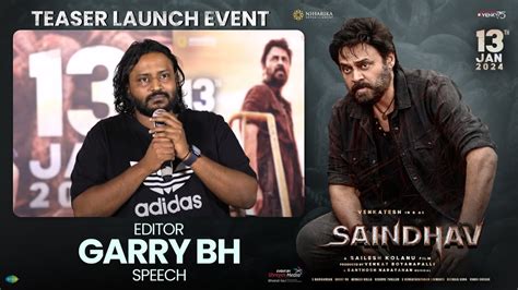 Editor Garry Bh Speech Saindhav Teaser Launch Event Venkatesh