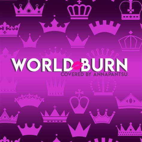 World Burn Youtube Music