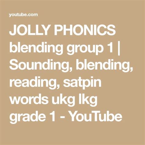 Jolly Phonics Blending Group Sounding Blending Reading Satpin