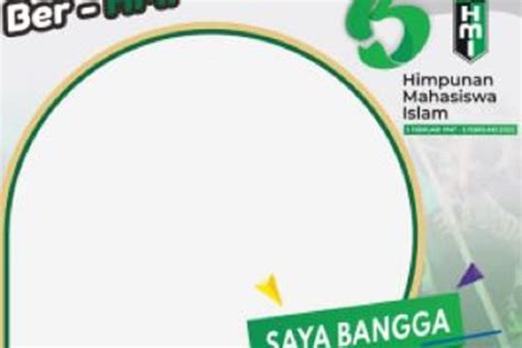 Kumpulan Twibbon Milad Hmi Ke Diperingati Pada Februari