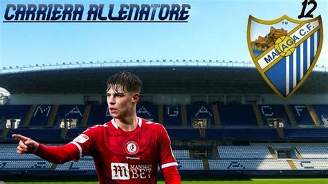 ULTIMO COLPO DI MERCATO CARRIERA ALLENATORE MALAGA FIFA23 EP 12