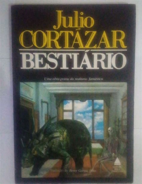 Bestiário júlio Cortázar Livro Editora Nova Fronteira Usado 43755819