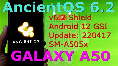 Ancientos Shield For Samsung Galaxy A Android Gsi Update