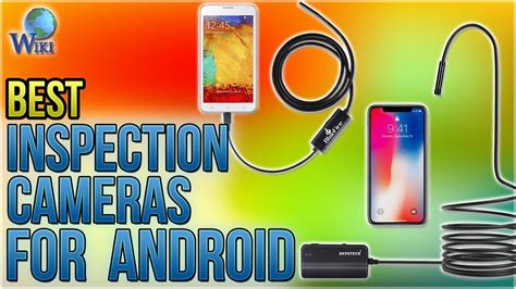 6 Best Inspection Cameras For Android 2018 Youtube