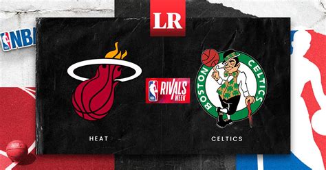 Celtics Vs Heat En Vivo Nba Horario Y Canal De Tv D Nde