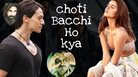 Choti Bacchi Ho Kya Heropanti 2 Tiger Shroff Famous Dialogue