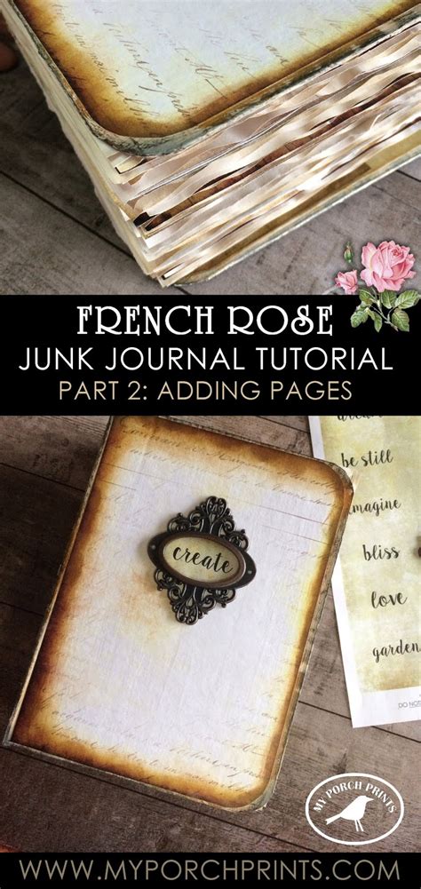 My Porch Prints: French Rose Junk Journal Tutorial - Part 2: Adding Pages